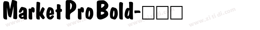 Market Pro Bold字体转换